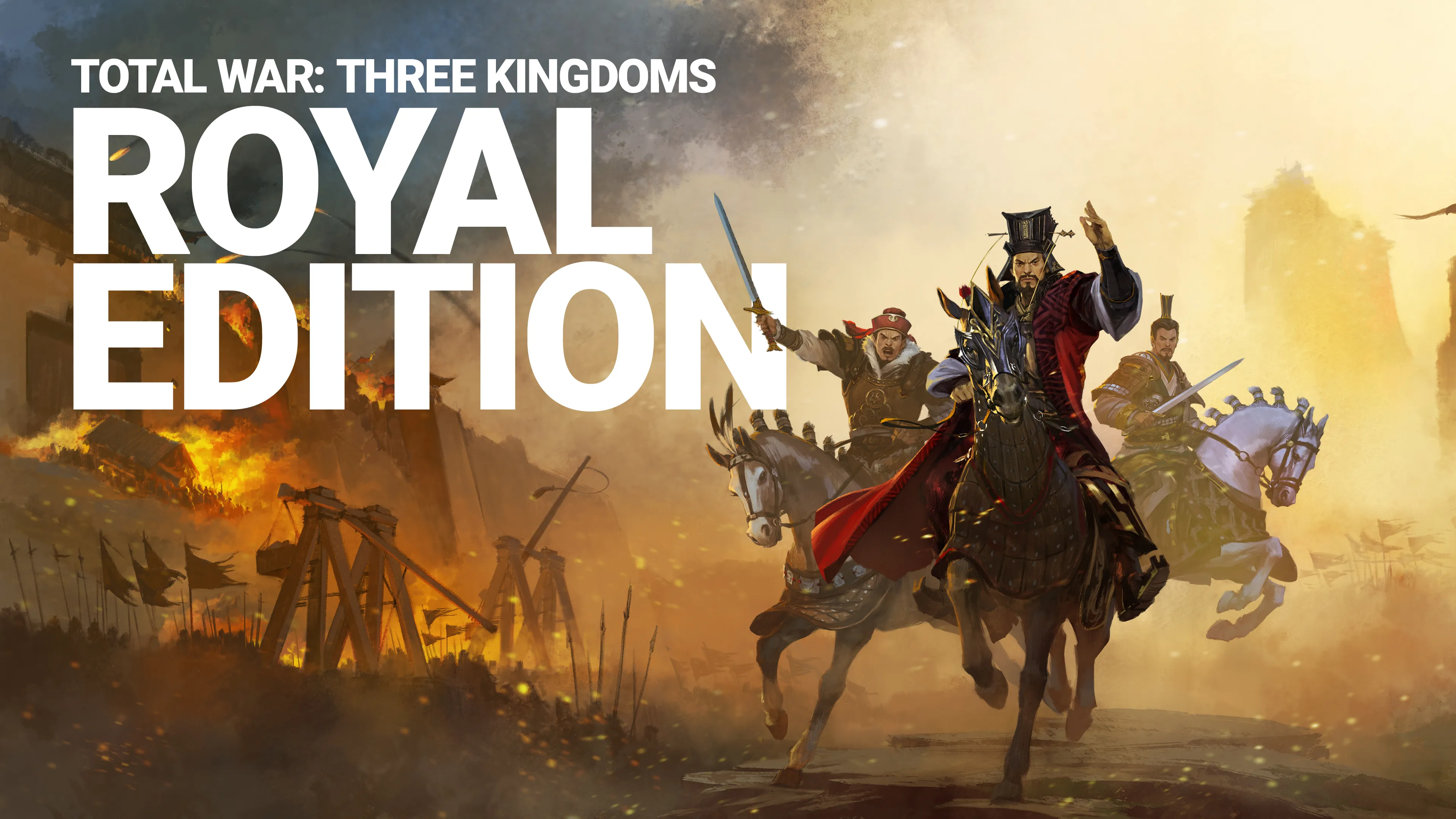Introducing Total War: THREE KINGDOMS – Royal Edition | Total War