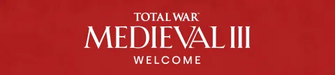 Welcome to Total War: MEDIEVAL III! | Total War